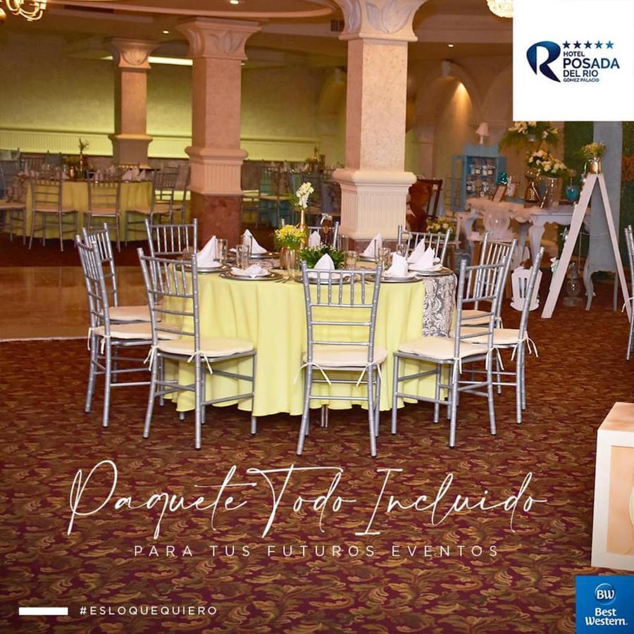 Best Western Posada Del Rio Gomez Palacio Buitenkant foto